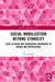 Social Mobilization Beyond Ethnicity: Civic Activism and Grassroots Movements in Bosnia and Herzegovina by Chiara Milan