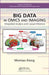 Big Data in Omics and Imaging: Integrated Analysis and Causal Inference by Momiao Xiong