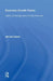 Economic Growth Theory: Capital, Knowledge, and Economic Stuctures by Wei-Bin Zhang
