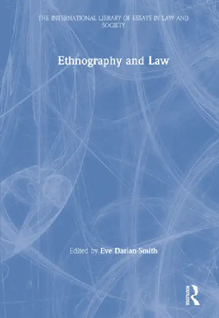 Ethnography and Law by Eve Darian-Smith