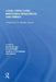 Long-Term Care: Matching Resources and Needs by David Challis