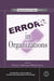 Errors in Organizations by David A. Hofmann