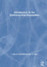 Introduction to the Environmental Humanities by J. Andrew Hubbell