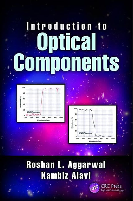 Introduction to Optical Components by AGGARWAL