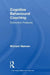 Cognitive Behavioural Coaching: Distinctive Features by Michael Neenan