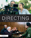 Directing: Film Techniques and Aesthetics by Michael Rabiger