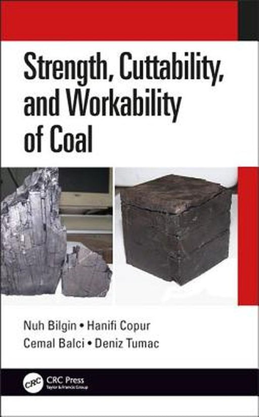 Strength Cuttability and Workability of Coal by Bilgin