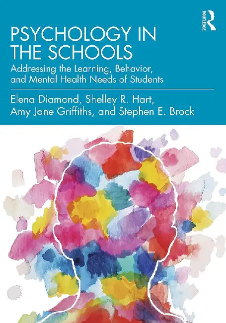 Psychology in the Schools by Diamond, Elena