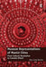 Museum Representations of Maoist China: From Cultural Revolution to Commie Kitsch by Amy Jane Barnes