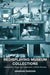 Redisplaying Museum Collections: Contemporary Display and Interpretation in British Museums by Hannah Paddon