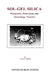 Sol-Gel Silica: Properties, Processing and Technology Transfer by Larry L. Hench