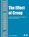 Effect Of Creep And Other Time Related Factors On Plastics And Elastomers by Laurence W. McKeen