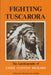 Fighting Tuscarora: The Autobiography of Chief Clinton Rickard by Barbara Graymont