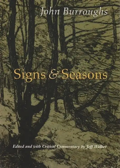 Signs & Seasons by John Burroughs