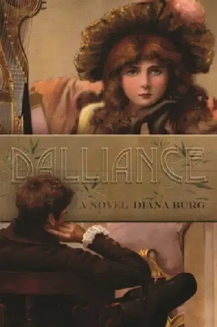 Dalliance by Diana Burg
