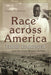 Race Across America: Eddie Gardner and the Great Bunion Derbies by Charles B. Kastner