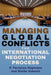 Managing Global Conflicts: The International Negotiation Process by P. Terrence Hopmann, Sinisa Vukovic