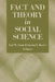 Fact and Theory in Social Science by Earl W. Count, Gordon T. Bowles