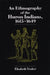 Ethnography of the Huron Indians: 1615-1649 by Elisabeth Tooker