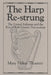 Harp Re-Strung: The United Irishmen and the Rise of Irish Literary Nationalism by Mary Thuente