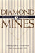 Diamond Mines: Baseball & Labor by Paul D. Staudohar