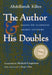 Author and His Doubles: Essays on Classical Arabic Culture by Abdelfattah Kilito, Michael Cooperson, Roger Allen