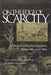 On the Edge of Scarcity: Environment, Resources, Population, Sustainability, and Conflict by Michael Dobkowski, Isidor Wallimann, John K. Roth
