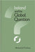 Ireland and the Global Question by Michael J. O'Sullivan