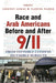 Race and Arab Americans Before and After 9/11: From Invisible Citizens to Visible Subjects by Amaney Jamal, Nadine Naber