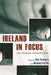 Ireland in Focus: Film, Photography, and Popular Culture by Eóin Flannery, Michael Griffin