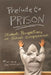 Prelude to Prison: Student Perspectives on School Suspension by Marsha Weissman