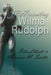 (Re)Presenting Wilma Rudolph by Rita Liberti, Maureen M. Smith