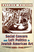 Social Concern and Left Politics in Jewish American Art: 1880-1940 by Matthew Baigell
