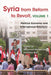 Syria from Reform to Revolt: Volume 1: Political Economy and International Relations by Raymond Hinnebusch, Tina Zintl, Samer Abboud