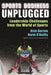 Sports Business Unplugged: Leadership Challenges from the World of Sports by Rick Burton, Norm O'Reilly, David Stern