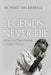 Legends Never Die: Athletes and Their Afterlives in Modern America by Richard Ian Kimball