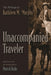 Unaccompanied Traveler: The Writings of Kathleen M. Murphy by Patrick Bixby