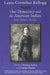 Laura Cornelius Kellogg: Our Democracy and the American Indian and Other Works by Kristina Ackley, Cristina Stanciu, Loretta V. Metoxen