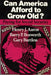 Can America Afford to Grow Old?: Paying for Social Security by Henry J. Aaron, Barry P. Bosworth, Gary Burtless