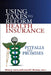Using Taxes to Reform Health Insurance: Pitfalls and Promises by Henry J. Aaron, Leonard E. Burman