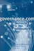 Governance.com: Democracy in the Information Age by Elaine C. Kamarck, Joseph S. Nye