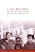 Low Income Homeownership: Examining the Unexamined Goal by Nicolas P. Retsinas, Eric S. Belsky