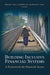 Building Inclusive Financial Systems: A Framework for Financial Access by Michael S. Barr, Anjali Kumar, Robert E. Litan
