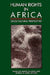 Human Rights in Africa: Cross-Cultural Perspectives by Abdullahi Ahmed An-Naim, Francis M. Deng