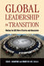 Global Leadership in Transition: Making the G20 More Effective and Responsive by Colin I. Bradford, Wonhyuk Lim