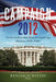Campaign 2012: Twelve Independent Ideas for Improving American Public Policy by Benjamin Wittes