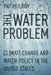 Water Problem: Climate Change and Water Policy in the United States by Pat Mulroy