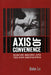 Axis of Convenience: Moscow, Beijing, and the New Geopolitics by Bobo Lo