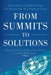 From Summits to Solutions: Innovations in Implementing the Sustainable Development Goals by Raj M. Desai, Hiroshi Kato, Homi Kharas