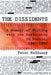 The Dissidents by Peter Reddaway